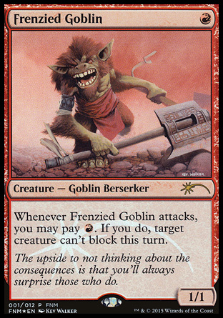 [Frenzied Goblin]